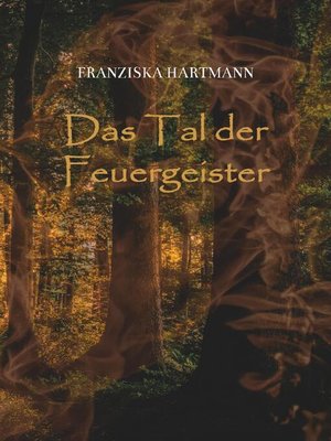 cover image of Das Tal der Feuergeister